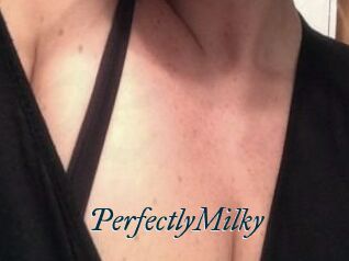 PerfectlyMilky