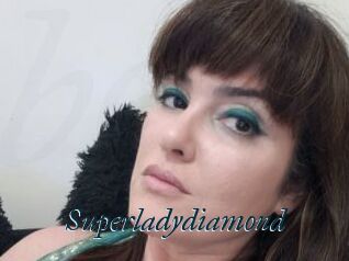 Superladydiamond