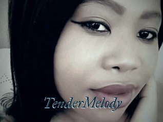 TenderMelody